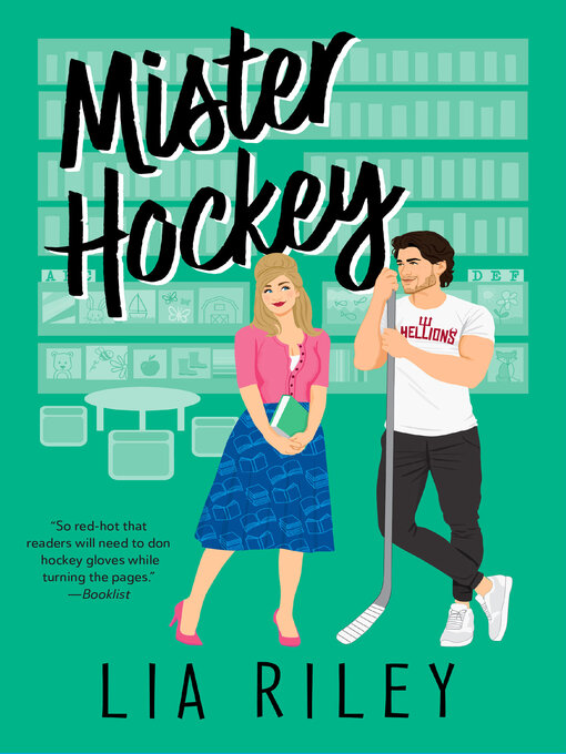 Title details for Mister Hockey by Lia Riley - Available